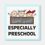 Preschool School is Cool Tshirts and Gifts Refrigerator Magnets