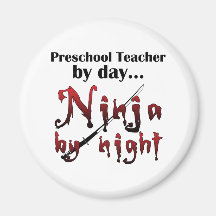 Preschool Teacher Ninja Refrigerator Magnet