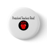 Preschool Teachers Rock Apple Pin
