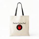 Preschool Teachers Rock Tote Bags