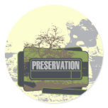 Preservation Tshirts and Gifts Sticker