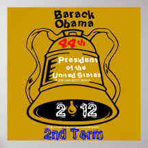 President Barack Obama Freedom Bell 2012 2nd Term Print