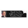 President Bush Bumper Stickers