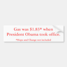 President Obama Gas Prices Bumper Stickers