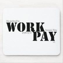 pretend to work mousepad