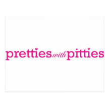 Pretties avec Pitties Cartes Postales