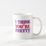 Pretty Ugly Funny Mug Insult Humour