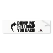 PrettyStuck.com-::BUMP ME:: Bumper Sticker