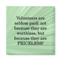 Priceless Volunteers Magnets