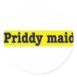 Priddymaid_bak Round Stickers
