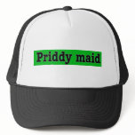 Priddymaid Trucker Hat