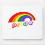 "Pride" with rainbow Mouse Pad