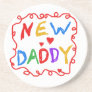 Primary Colors New Daddy Gifts Drink Coasters