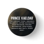 Prince Kheldar buttons