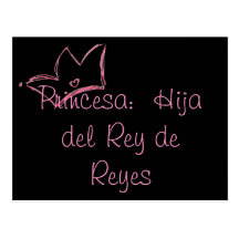 Princesa:  Hija del Rey de Reyes Postcard