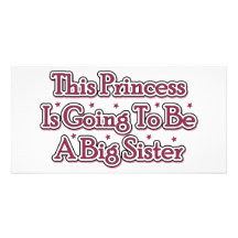 Princess Big Sister Custom Photo Card