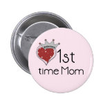 Princess Heart 1st Time Mom Tshirts and Gifts Pinback Button