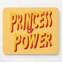 Princess Of  Power-Mousepad