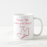 Princess:  The daughter of the King of Kings Mug
