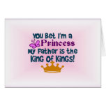 Princess to the King of Kings! Card