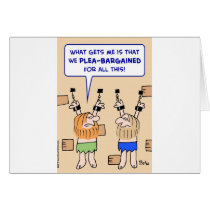 prisoners dungeon plea-bargained greeting cards