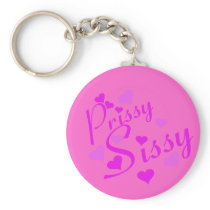 Prissy Sissy Key Chain