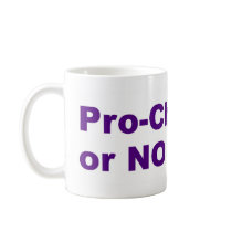Pro-Choice Coffee Mugs