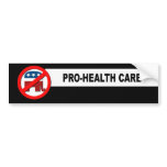 PRO-HEALTH CARE BUMPER STICKER