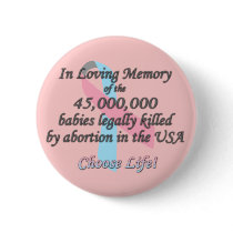Pro Life, Abortion Statistics Buttons