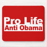 Pro Life Anti Obama Mousepad