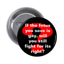 Pro life? button