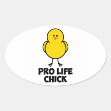 Pro Life Chick Sticker