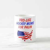 Pro-Life Hockey Moms For Palin Coffee Mug