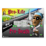 Pro-Life vs. Pro-Death Card