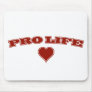 Pro Life with Heart Mouse Pads