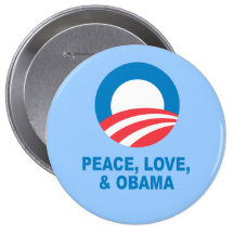 Pro-Obama - PEACE, LOVE, AND OBAMA Pinback Button