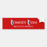 PRO-ROMNEY - BELIEVE IN AMERICA WITH ROMNEY RYAN - BUMPER STICKER