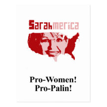 Pro-Women Pro-Palin. Post Card