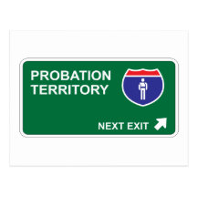 Probation Next Exit Post Card