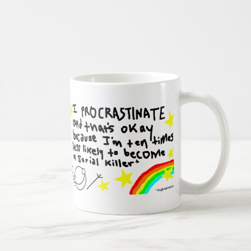 Procrastination Mug
