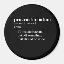 PROCRASTURBATION DEFINITION FRIDGE MAGNET