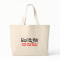 Proctologists Make Great Lovers bags