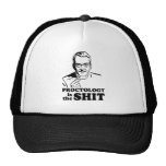 PROCTOLOGY IS THE SHIT HATS