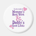 Product of Mommy’s Hard Work Refrigerator Magnet