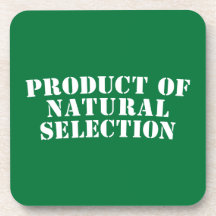 Product of Natural Selection Drink Coaster