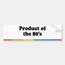 PRODUCT OF THE 80'S - .png Bumper Stickers