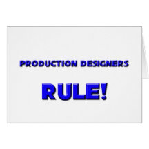 Production Designers Rule! Card