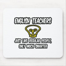Professeurs d'Anglais… comme les personnes réguliè Tapis De Souris