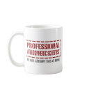 Professional Atmospheric Scientist mugs