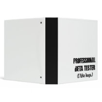 professional beta tester (like bugs) vinyl binders